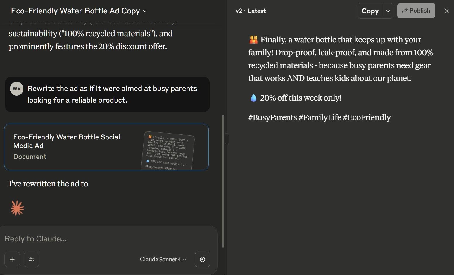 Similarly, I asked it to Rewrite the ad as if it were aimed at busy parents looking for a reliable product.
